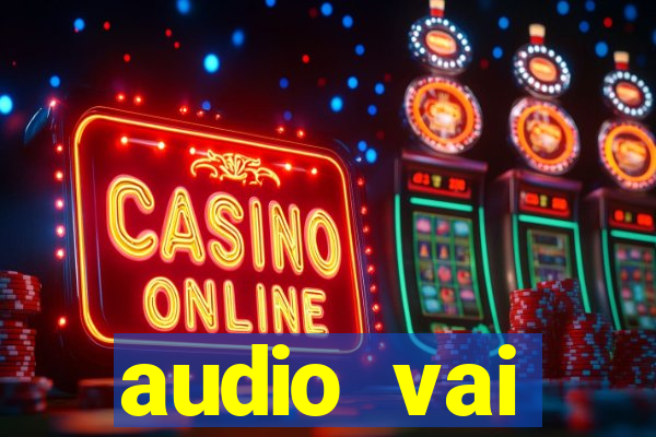 audio vai corinthians whatsapp